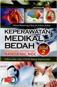 Keperawatan Medikal Bedah  : Konsep Mind Mapping NANDA NIC NOC, Jilid 2