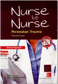 Nurse to Nurse : Perawatan Trauma ,Trauma Care