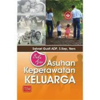 Buku Ajar : Asuhan Keperawatan Keluarga