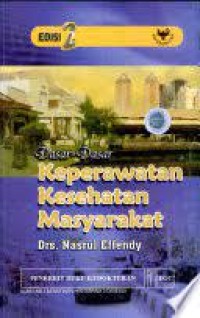 Dasar-Dasar Keperawatan Kesehatan Masyarakat