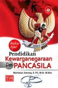 Buku Ajar Pendidikan Kewarganegaraan Dan Pancasila