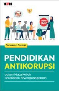 Panduan Insersi Pendidikan Antikorupsi