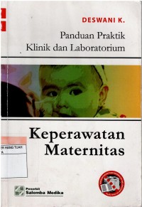 Panduan Praktik Klinik dan Laboratorium Keperawatan Maternitas