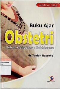 Buku Ajar Obstetri Untuk Mahasiswa Kebidanan