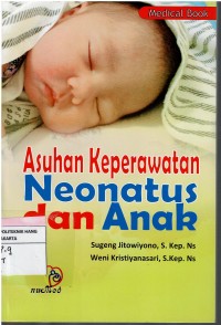 Asuhan Keperawatan Neonatus dan Anak