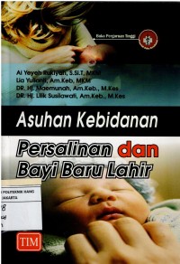 Asuhan Kebidanan Persalinan dan Bayi Baru Lahir