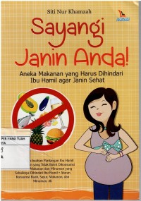 Sayang Janin Anda  : Aneka Makanan yang Harus Dihindari Ibu Hamil agar Janin Sehat