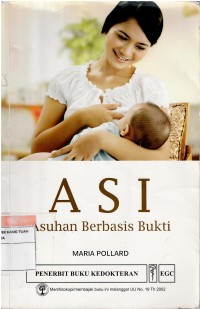 ASI   :  Asuhan Berbasis Bukti