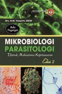 Buku Pegangan  Mikrobiologi Parasitologi : Untuk Mahasiswa Keperawatan