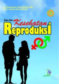 Buku Ajar Kesehatan Reproduksi