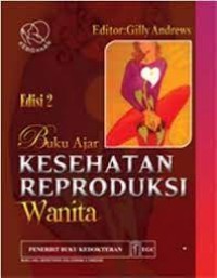 Buku Ajar Kesehatan Reproduksi Wanita