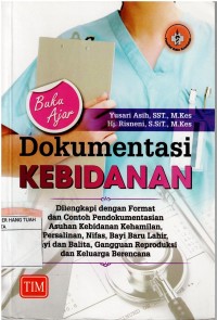 Buku Ajar ; Dokumen Kebidanan