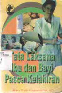 tata Laksana Ibu dan Bayi Pasca Kelahiran