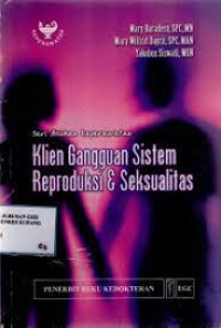 Klien Gangguan Sistem Reproduksi & Seksualitas