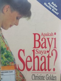 Apakah bayi saya Sehat