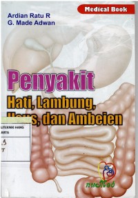 Penyakit : Hati, Lambung, Usus, dan Ambiein