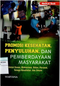 Promo Kesehatan Penyuluhan dan Pemberdayaan Masyarakat