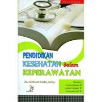 Pendidikan Kesehatatan dalam Keperawatan