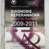 Diagnosis Keperawatan : Definisi Dan Klasifikasi 2009-2011