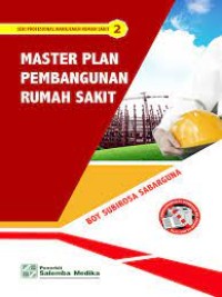 Master Plan Pembangunan Rumah Sakit