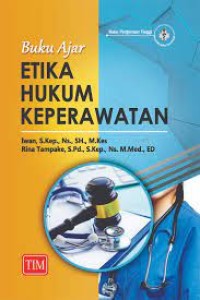 Buku Ajar Etika Hukum Keperawatan