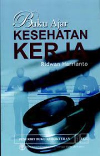 Buku Ajar  Kesehatan Kerja