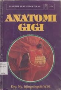 Anatomi Gigi