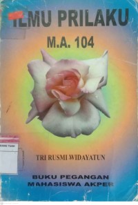 Ilmu Prilaku M.A 104